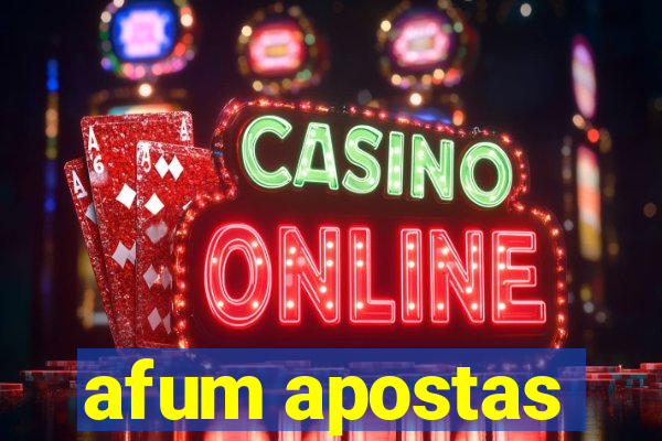 afum apostas